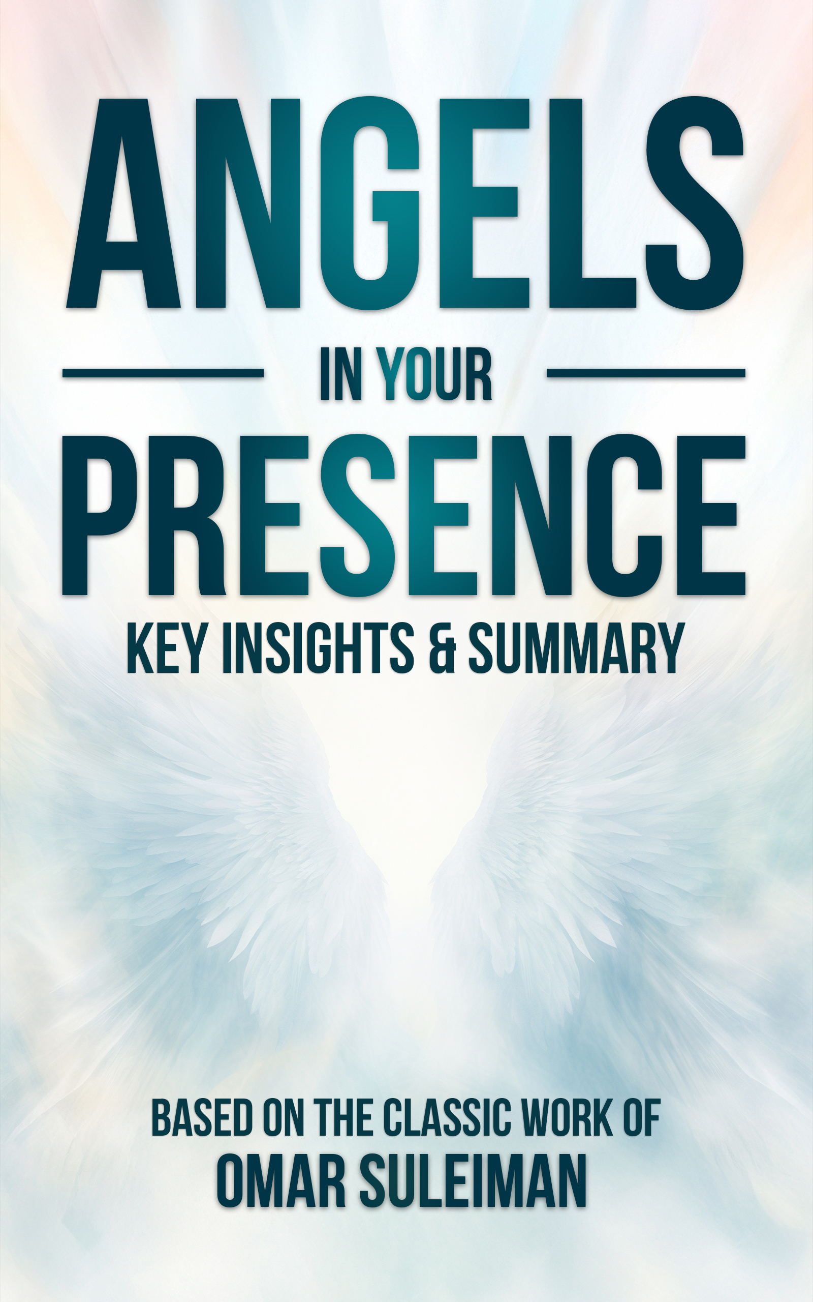 Angels in Your Presence summary cover